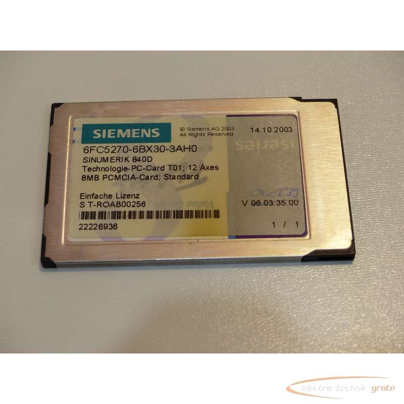 Серводвигатель Siemens Sinumerik 840D Technologie PC-Card 6FC5270-6BX30-3AH0 SN T-ROAB00256 фото на Industry-Pilot