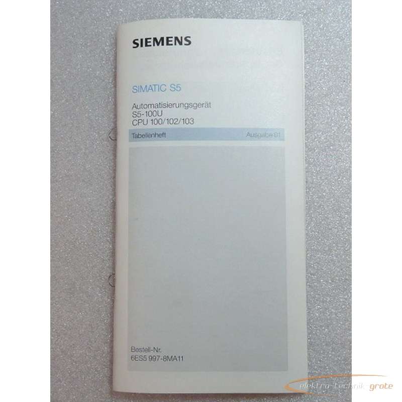 Servomotor Siemens 6ES5997-8MA11 Tabellenheft für Automatisierungsgerät S5-100U CPU photo on Industry-Pilot