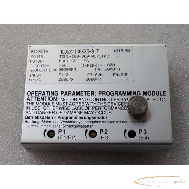 Indramat Rexroth Indramat RexrothMOD02-1X0633-017 Programmier Modul für TDM1-100-300-W1-S102 photo on Industry-Pilot