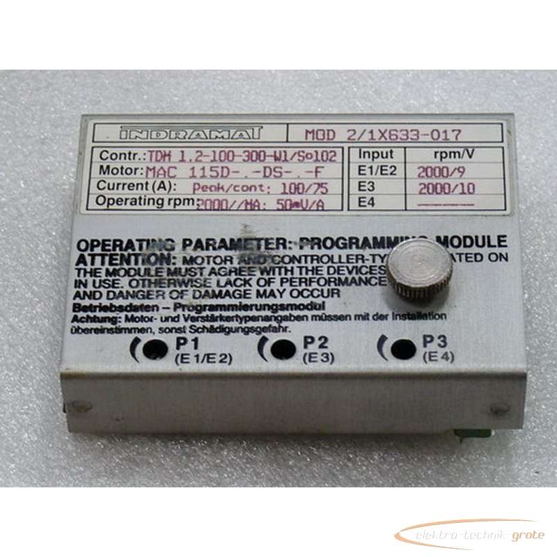 Indramat Indramat MOD 2-1X633-017 Programmiermodul für TDM 1 . 2 - 100 - 300 - W1 - So 102 photo on Industry-Pilot