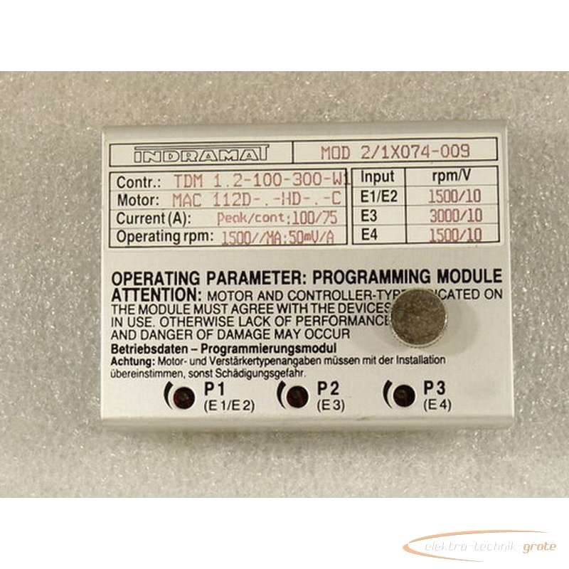 Indramat Indramat MOD 2-1X074-009 Programmier Modul für TDM 1 . 2 - 100 - 300 - W1 photo on Industry-Pilot