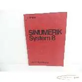   Siemens SINUMERIK System 8 Bedienungsanleitung E80210-T7-X-A8 Bilder auf Industry-Pilot