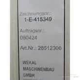  Wekal Maschinenbau GmbH Anlage Retrofit Heiligenstaedt Zeichnungs Nr 1-E-415349 Anlagen Nr 28512306 Dokumentation Elektro Hardware Stand 200926761-B158 