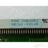   DSM 270386-003513 VCB2 V1 . 0 - S 071 632 Steckkarte19850-B142 الصورة على Industry-Pilot