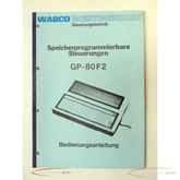  Wabco Bedienungsanleitung Speicherprogrammierbare ЧПУen GP-80F2 , 63 Seiten Inhalt43241-B221 фото на Industry-Pilot