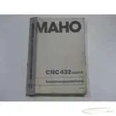   MAHO Maho Bedienungsanleitung für Maho Steuerung CNC 432 Grafik55244-I 140 Bilder auf Industry-Pilot